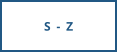 S - Z