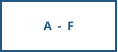 A - F