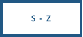 S - Z